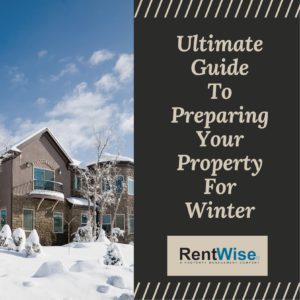 Ultimate Guide To Preparing Your Property For Winter